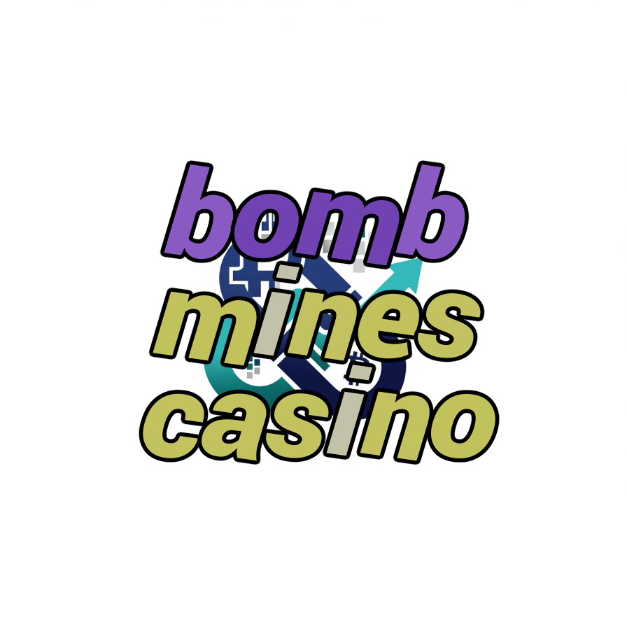 bomb mines casino